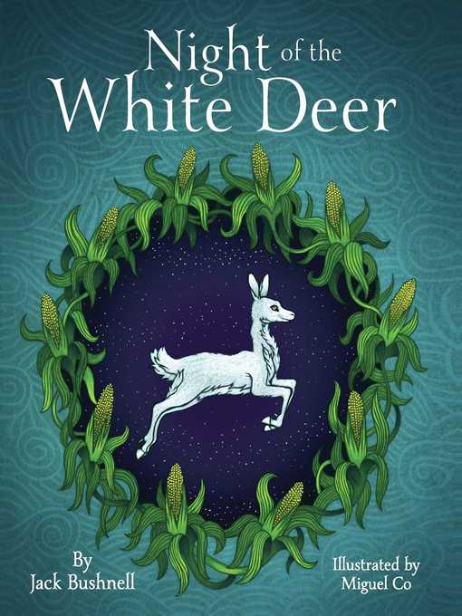 Title details for Night of the White Deer by Jack Bushnell - Available